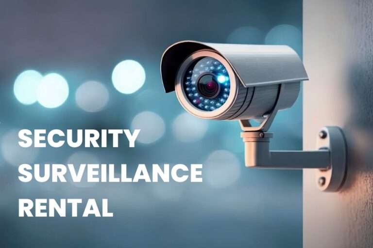 CCTV Surveillance Rental