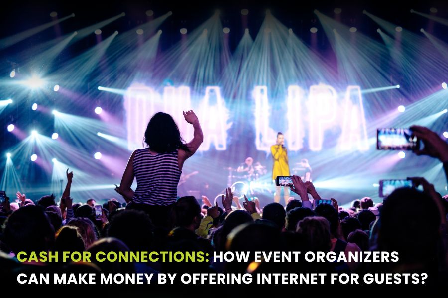 Monetize Your Event Internet